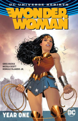 Wonder Woman by Greg Rucka Vol. 2: Year One