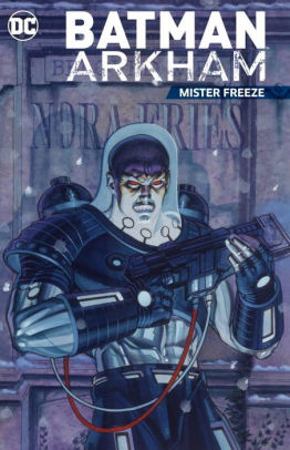 Batman Arkham: Mister Freeze