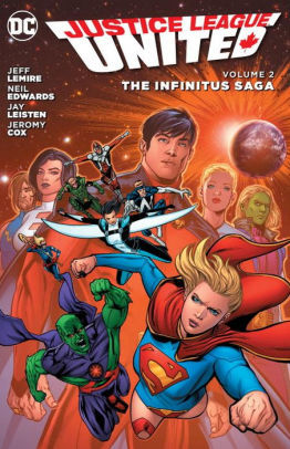 Justice League United Vol. 2: The Infinitus Saga