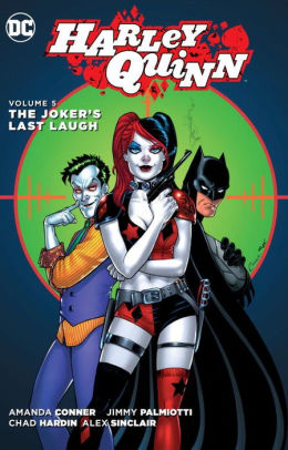 Harley Quinn Vol. 5: The Joker's Last Laugh