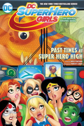 Past Times at Super Hero High