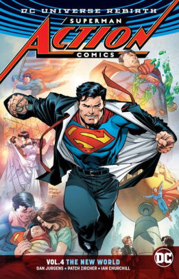 Superman: Action Comics, Vol. 4: The New World
