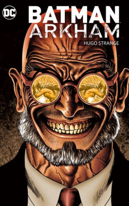 Batman Arkham: Hugo Strange