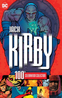 Jack Kirby 100th Celebration Collection