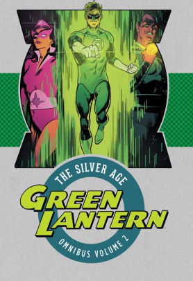 Green Lantern: The Silver Age Omnibus, Volume 2