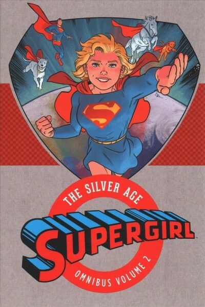 Supergirl: The Silver Age Omnibus, Volume 2