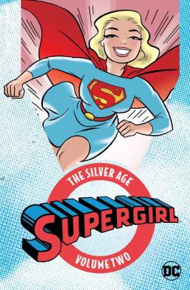Supergirl: The Silver Age, Volume 2