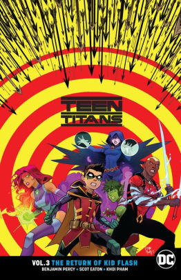 Teen Titans Volume 3: The Return of Kid Flash