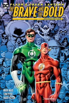 The Flash/Green Lantern: The Brave & the Bold Deluxe Edition