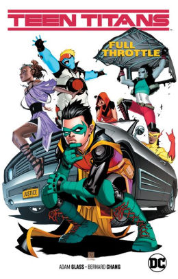 Teen Titans by Adam Glass, Volume 1: Full Throttle