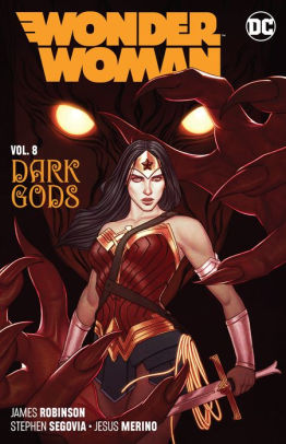 Wonder Woman Vol. 8: The Dark Gods