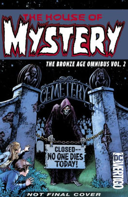 House of Mystery: The Bronze Age Omnibus, Volume 2