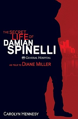 The Secret Life of Damian Spinelli