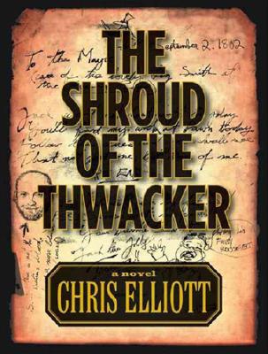 The Shroud of the Thwacker