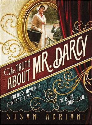 The Truth About Mr. Darcy