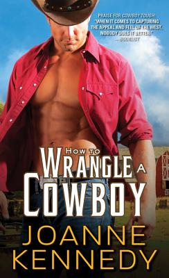 How to Wrangle a Cowboy