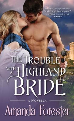 The Trouble with a Highland Bride