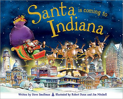 Santa Is Coming to Indiana