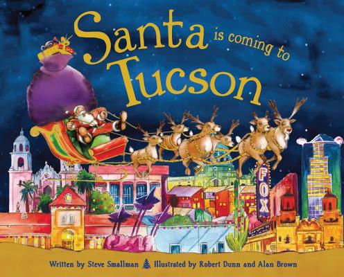 Santa Is Coming to Tucson