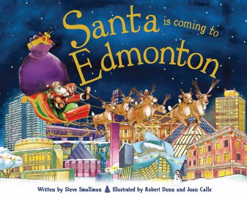 Santa Is Coming to Edmonton