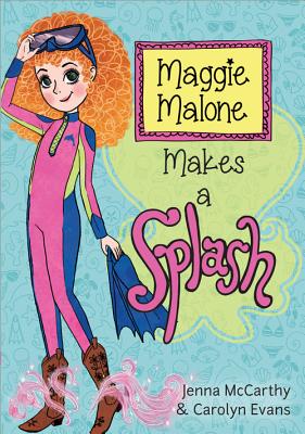 Maggie Malone Makes a Splash