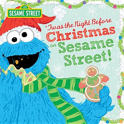 'Twas the Night Before Christmas on Sesame Street!