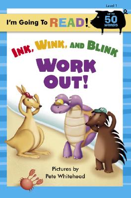 Ink, Wink, and Blink Work Out!