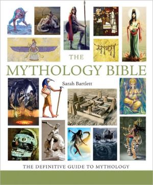 The Mythology Bible