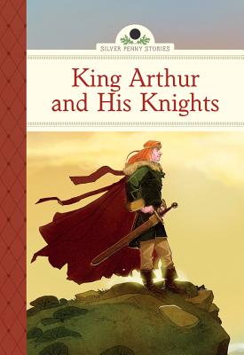 King Arthur and His Knights