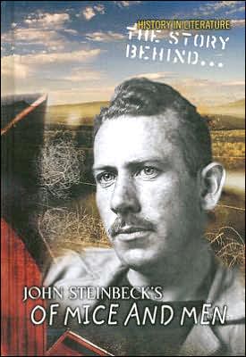 Story behind John Steinbeck's of Mice and Men