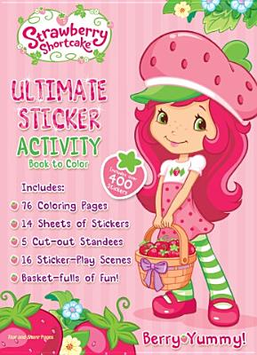 Strawberry Shortcake Ultimate Sticker Book