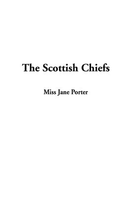 The Scottish Chiefs