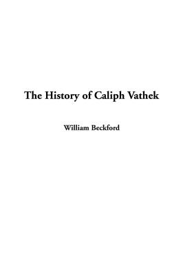 The History of Caliph Vathek