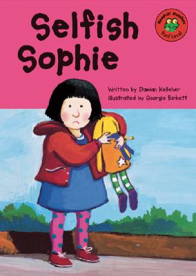 Selfish Sophie