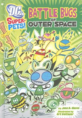 Battle Bugs of Outer Space