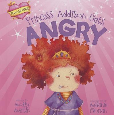 Princess Addison Gets Angry