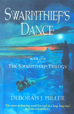 Swarmthief's Dance