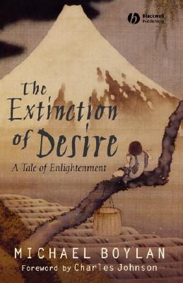 The Extinction of Desire: A Tale of Enlightenment