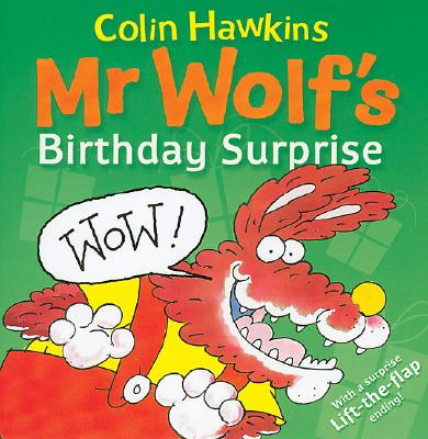 Mr. Wolf's Birthday Surprise