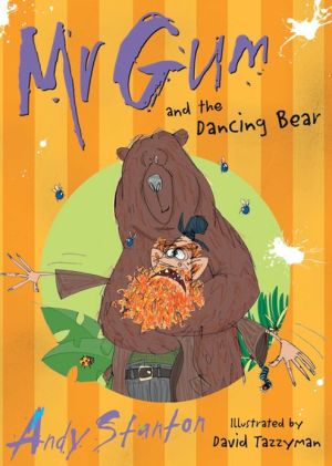 Mr. Gum and the Dancing Bear