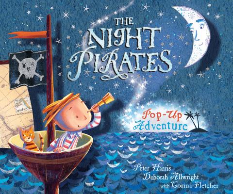 The Night Pirates: Pop-Up Adventure