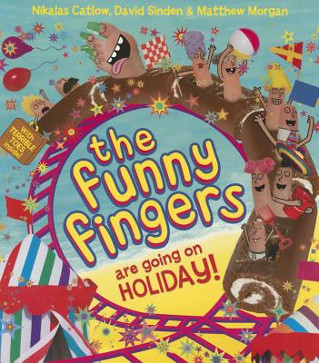 The Funny Fingers Are Going on Holiday
