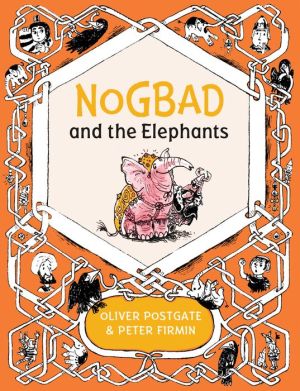 Nogbad and the Elephants