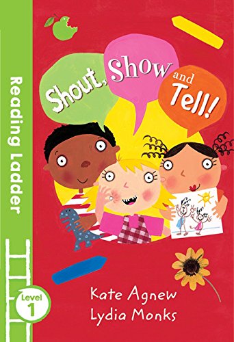 Shout, Show & Tell