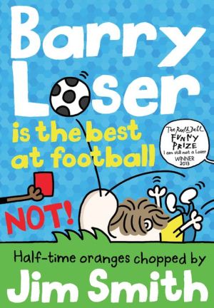 Barry Loser is the Best at Football NOT!
