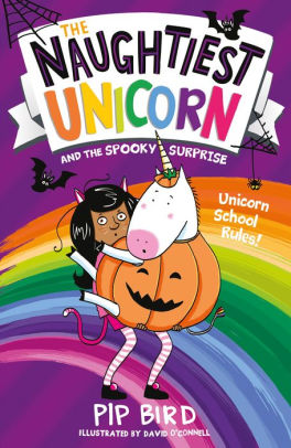 The Naughtiest Unicorn and the Spooky Surprise