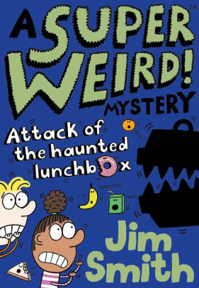 Attack of the Haunted Lunchbox