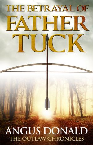 The Betrayal of Father Tuck