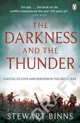 The Darkness and the Thunder: 1915