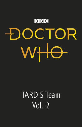 Doctor Who: Paper Moon: The Team TARDIS Diaries, Volume 1